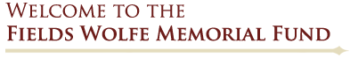 Welcome to Fields Wolf Memorial Fund
